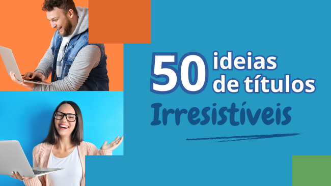 50 ideias de títulos